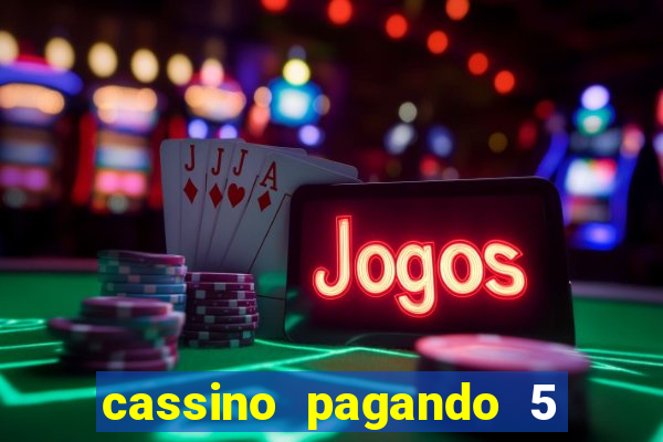 cassino pagando 5 reais no cadastro